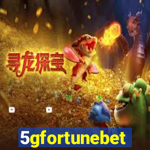 5gfortunebet