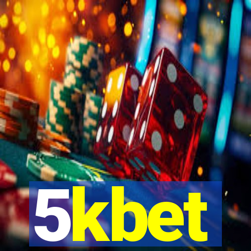 5kbet