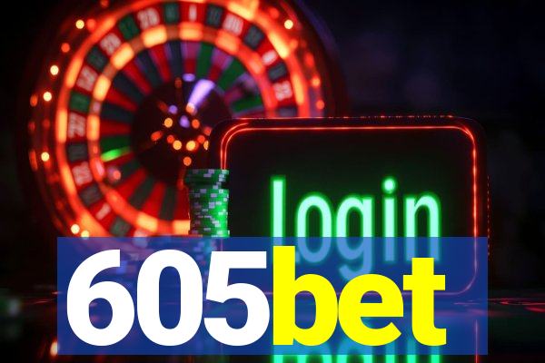 605bet