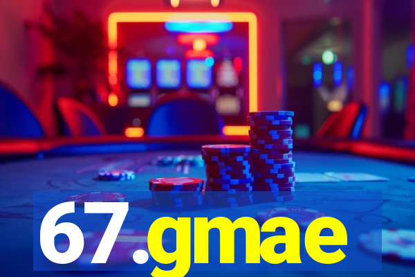 67.gmae