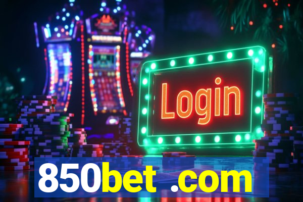 850bet .com