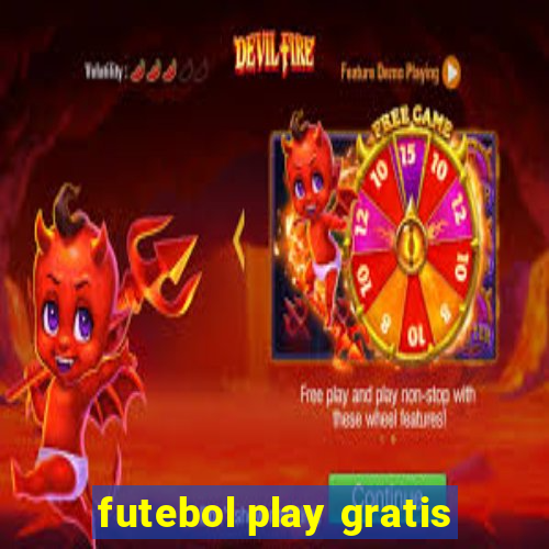 futebol play gratis