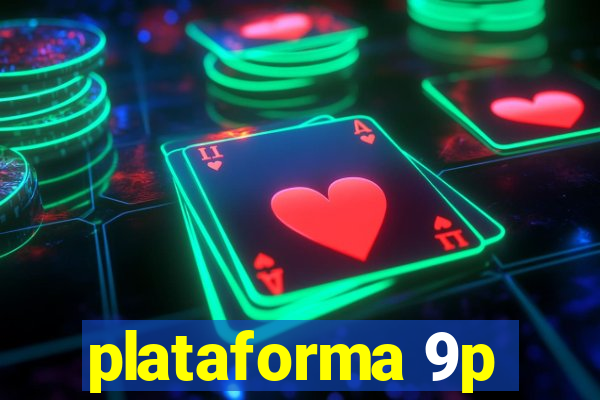 plataforma 9p