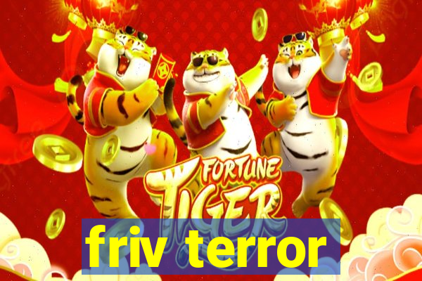 friv terror