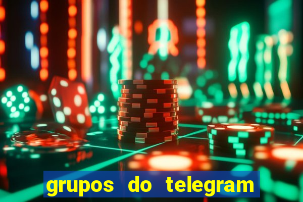 grupos do telegram mais 18