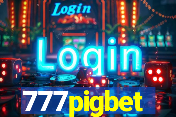 777pigbet