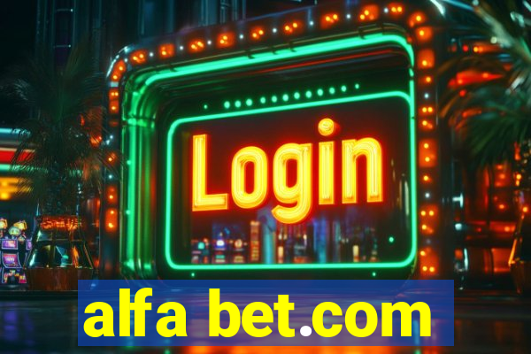 alfa bet.com