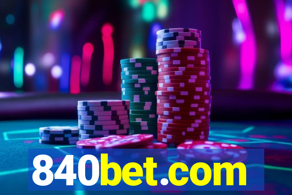 840bet.com