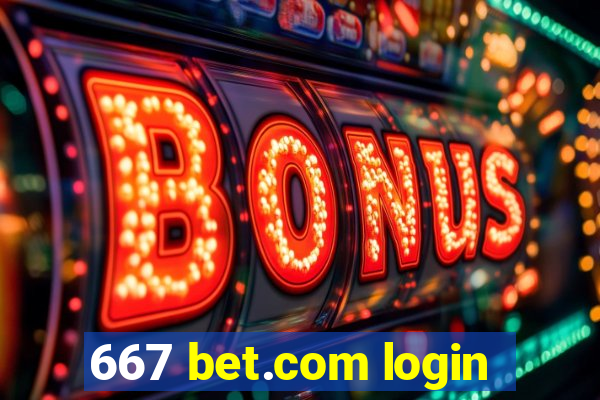 667 bet.com login