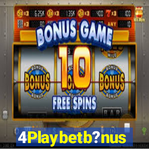 4Playbetb?nus