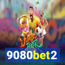 9080bet2