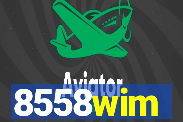 8558wim