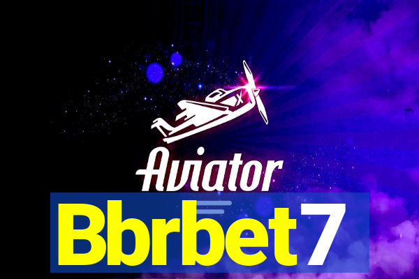 Bbrbet7