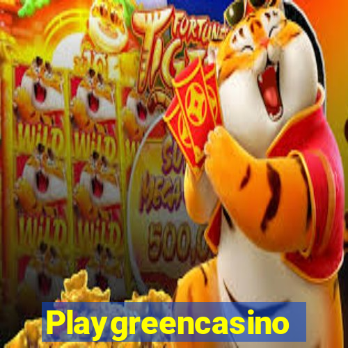 Playgreencasino