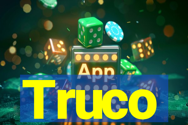 Truco