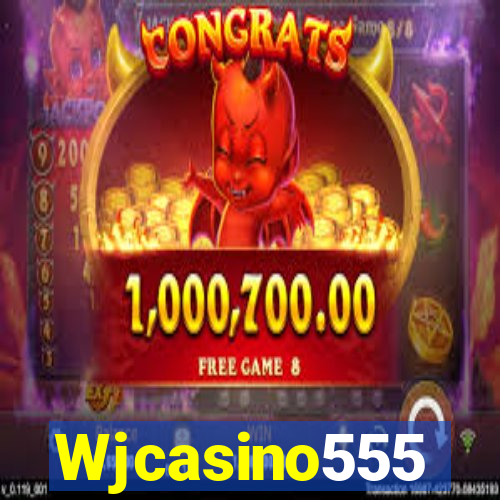 Wjcasino555