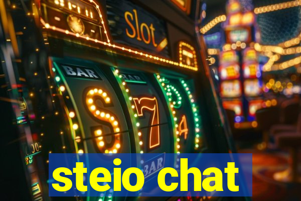 steio chat