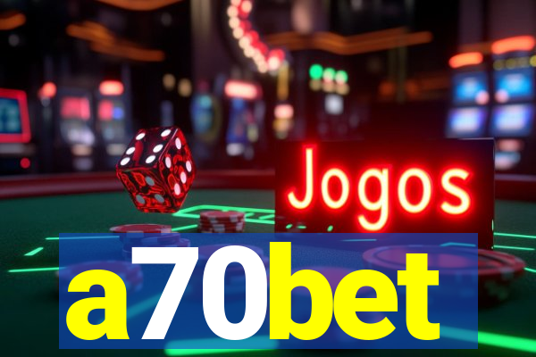 a70bet