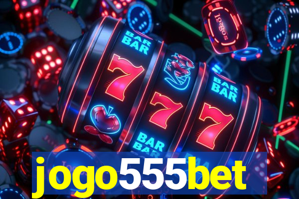 jogo555bet