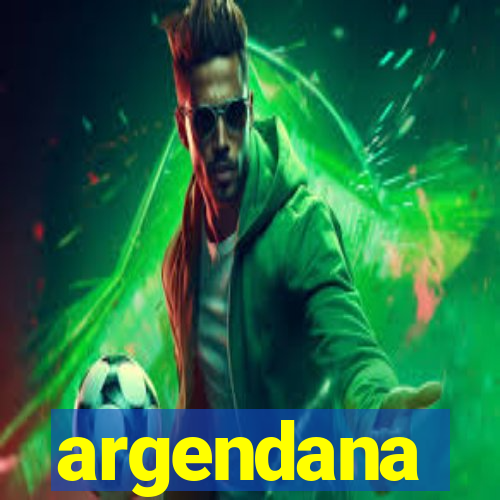 argendana