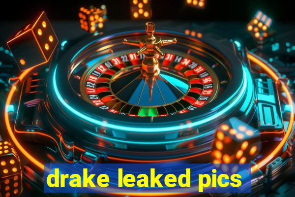 drake leaked pics