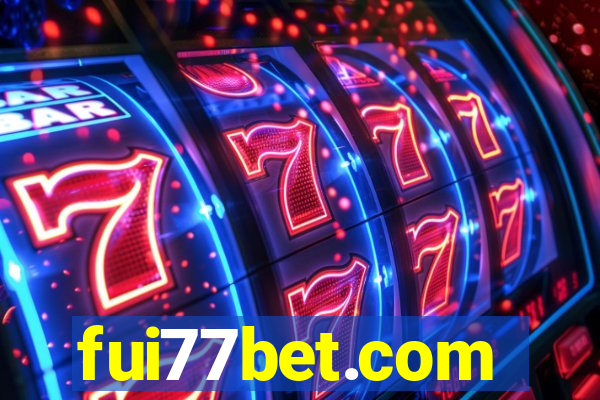 fui77bet.com