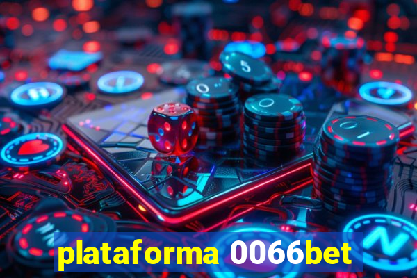 plataforma 0066bet