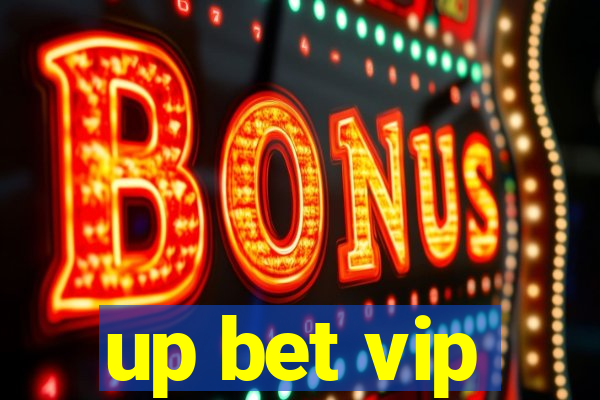 up bet vip