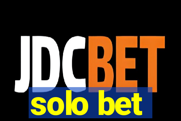 solo bet