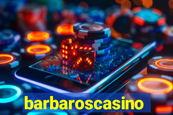 barbaroscasino