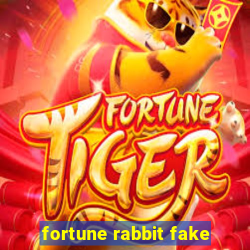 fortune rabbit fake