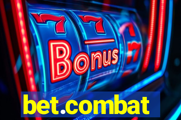 bet.combat