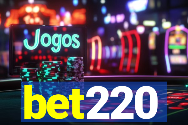 bet220