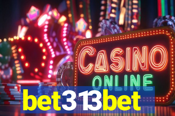 bet313bet