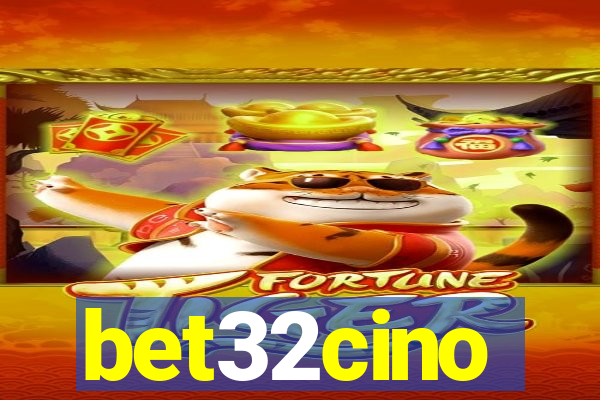 bet32cino