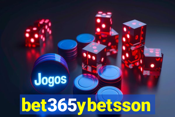 bet365ybetsson