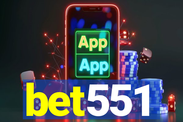 bet551