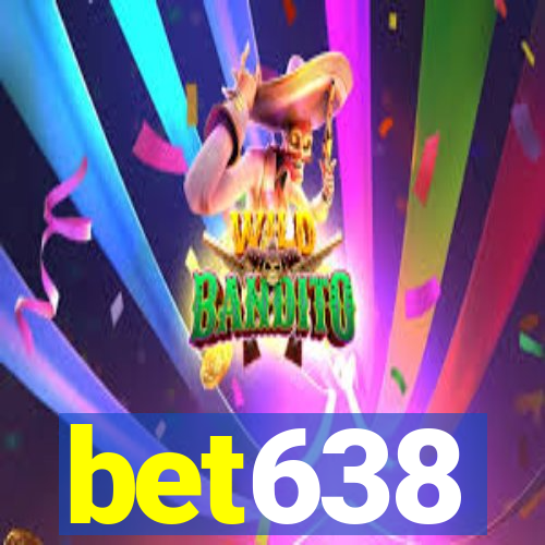 bet638