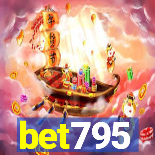 bet795