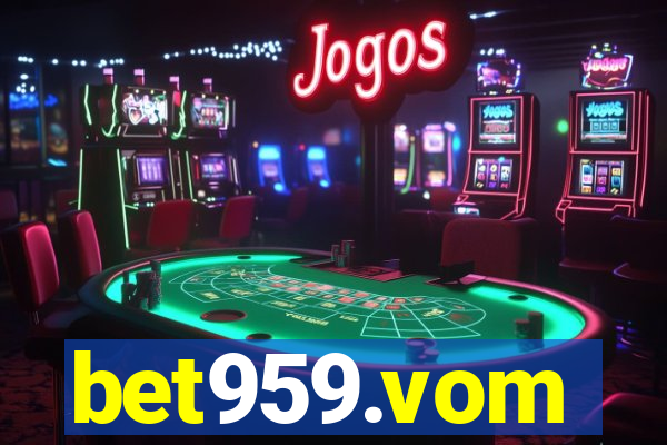 bet959.vom