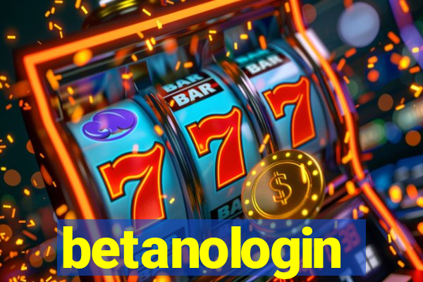 betanologin