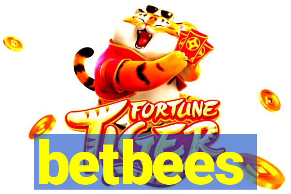 betbees