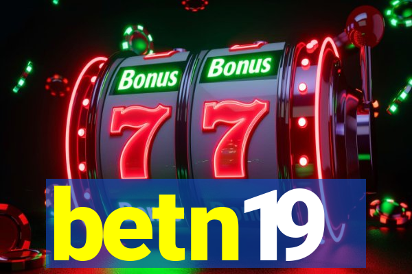 betn19