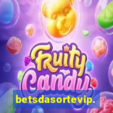 betsdasortevip.com