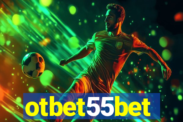 otbet55bet