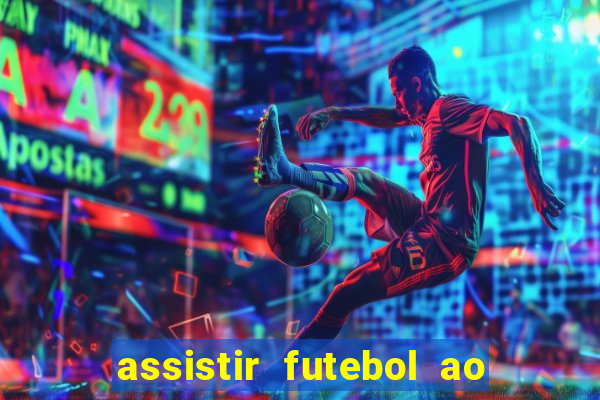 assistir futebol ao vivo futemax real madrid