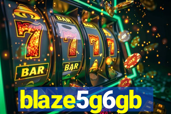 blaze5g6gb