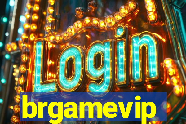 brgamevip