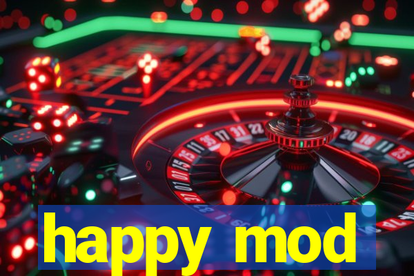 happy mod