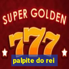 palpite do rei